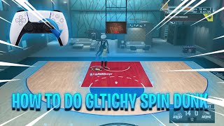 *CURRENT GEN* NBA2K21 GLITCHY SPIN DUNK TUTORIAL! HOW TO SPIN DUNK IN NBA2K21!