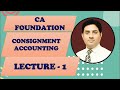 CONSIGNMENT ACCOUNTING - L 1 FOR CA FOUNDATION