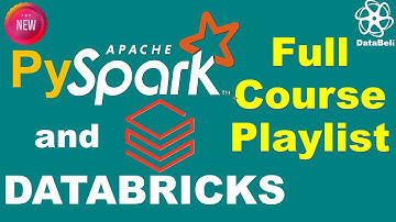 PySpark and Databricks - Complete Course | Beginner to Expert