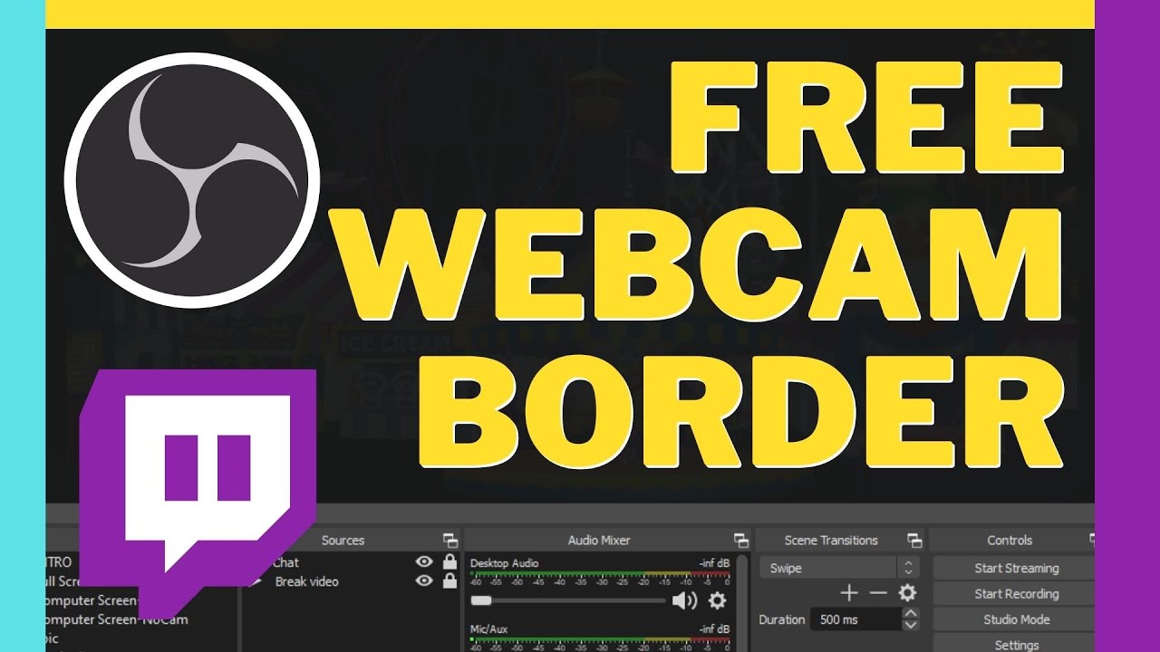 How To Make A FREE Twitch Overlay Webcam Border || No Photoshop And No ...