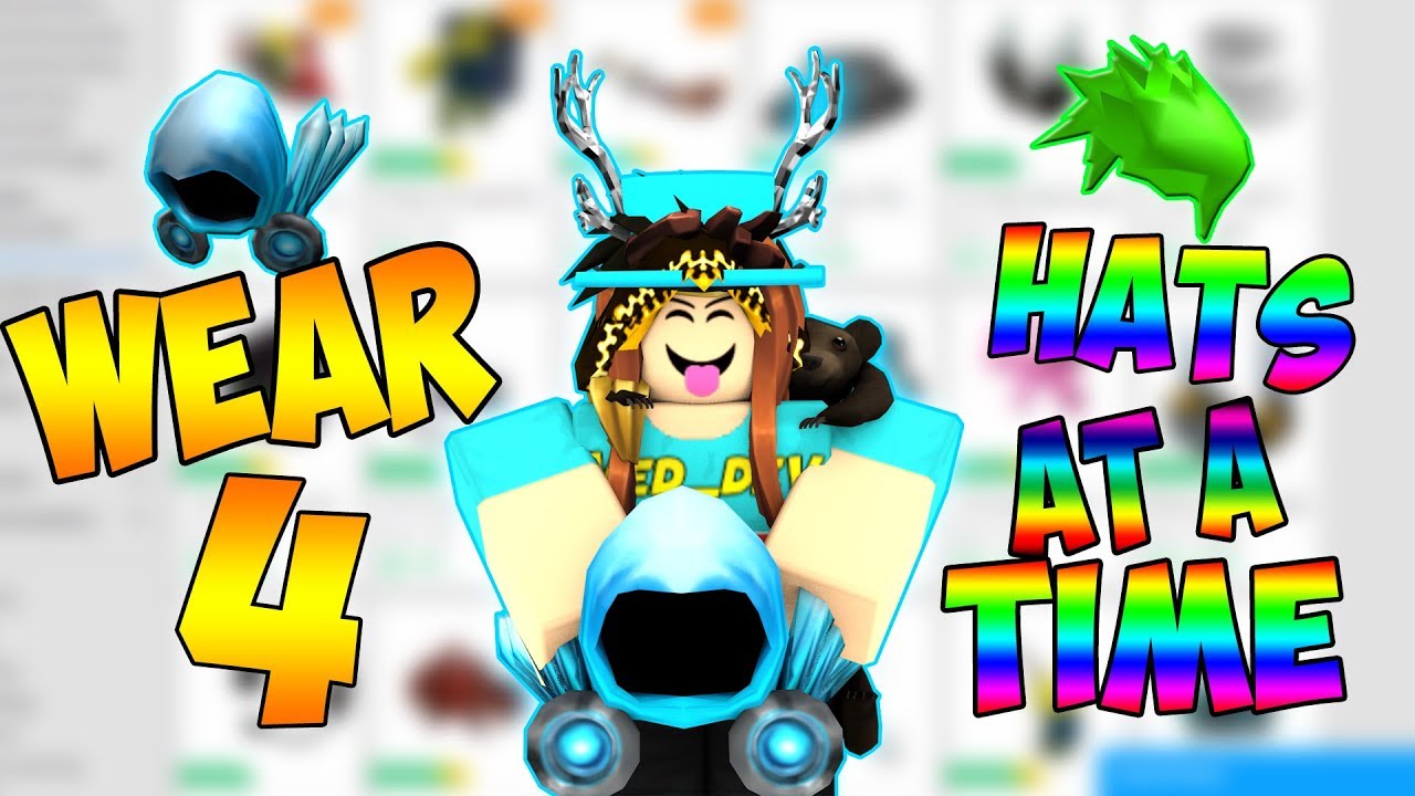 Roblox How To Wear More Than 4 Hats Tutorial 2018 Youtube - how to wear multiple hats on roblox