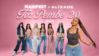 Manifest & Alizade - Toz Pembe 2.0