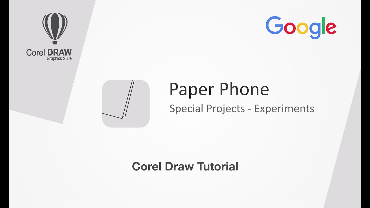 Google Paper Phone - Social Project - Experiment - Corel Draw Tutorial