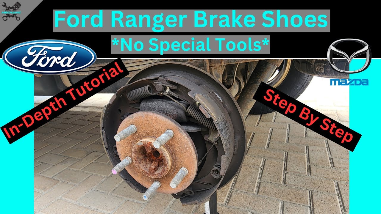 How to Replace Brake Shoes | Ford Ranger Brake Shoes (Mazda B3000)