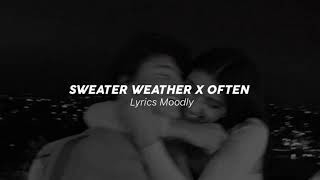 Sweater Weather x Often