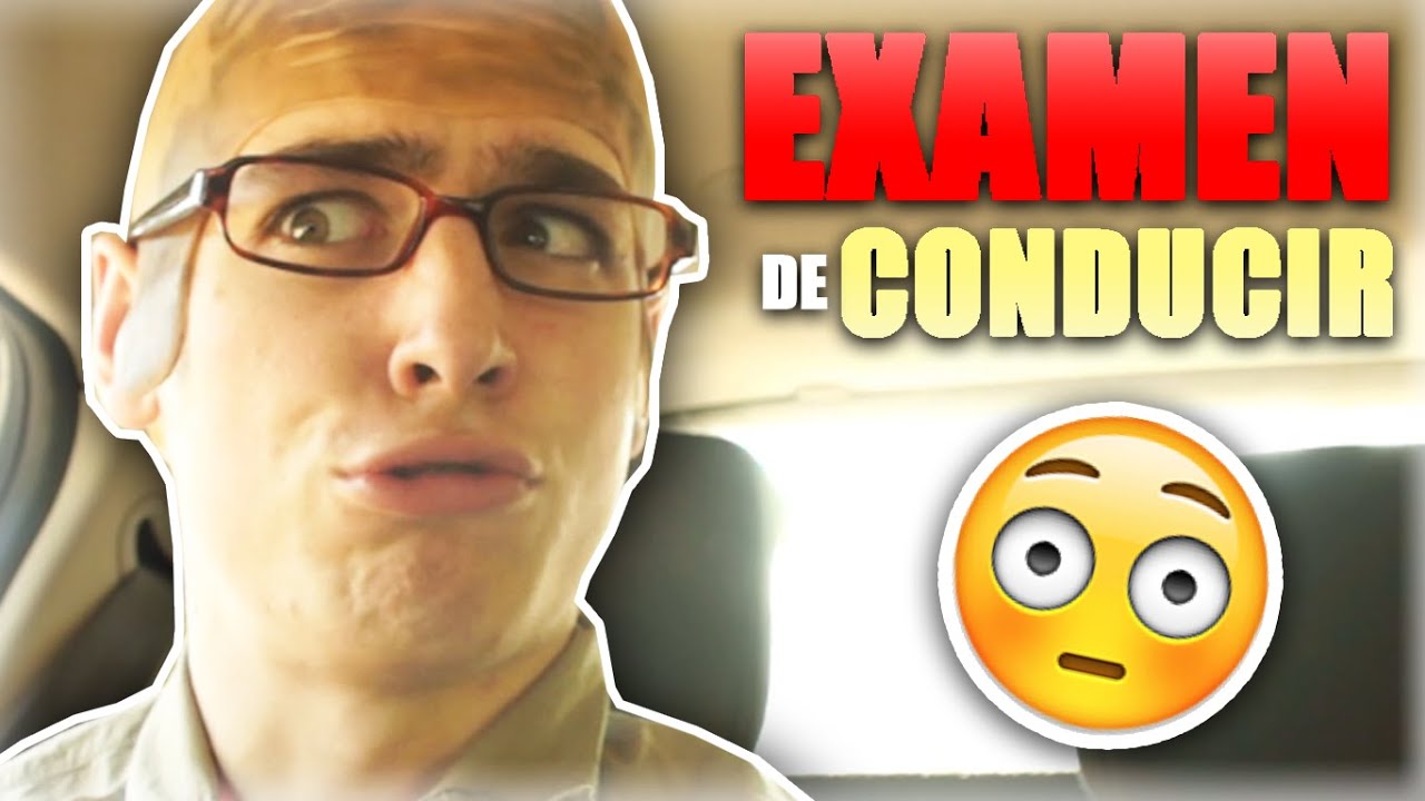 EXAMEN DE CONDUCIR - PARODIA