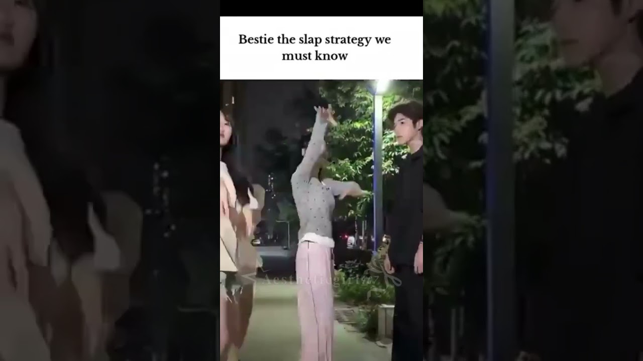 Bestie the slap strategy we must know 
