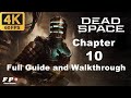 Dead Space Remake Full Guide and Walkthrough Chapter 