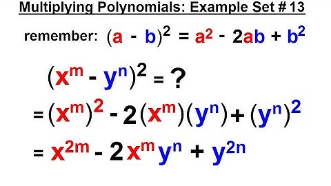 Algebra - Ch. 5: Polynomials (31 of 31)  Multiplying Polynomials: Example Set #13
