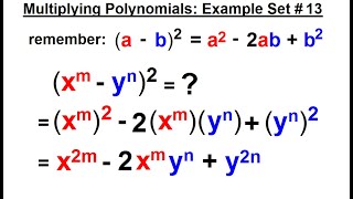 Algebra - Ch. 5: Polynomials (31 of 31)  Multiplying Polynomials: Example Set #13