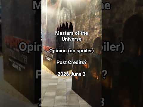 Video Masters of the Universe (He-Man) Opinion Does it have Post Credits? 2026 June 3