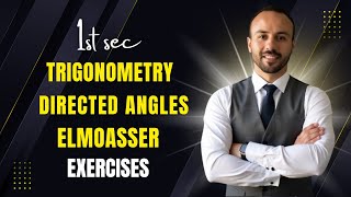 Math | trigonometry | sec 1 | lesson 1 | Directed angles | Mr Eslam Ashraf | choose elmoasser