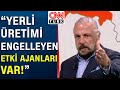 Türkiye'de yerli üretimi engellemek isteyenler kim? Mete Yarar'dan dikkat çeken açıklamalar