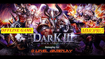 Dark 3 Gameplay Android / iOS | #0Level Gameplay