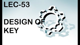 Famous DESIGN OF SUNK KEY,DESIGN PROCEDURE OF KEY,KEY DESIGN PROCEDURE, Net Worth