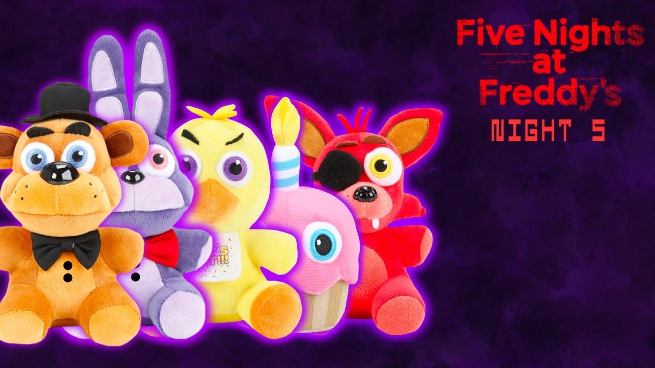 FNAF Movie Plush - Final Part (Night 5) - YouTube