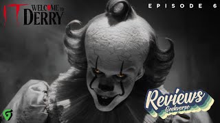 IT Welcome To Derry Episode 6 Spoilers Review