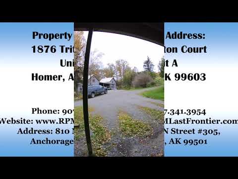 1876 Triton Court Unit A, Homer, AK home video tour