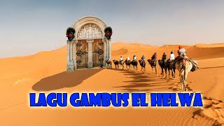 Musik Gambus EL HELWA