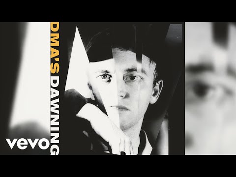 DMA'S - Dawning (Official Audio)
