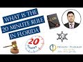 What Is The 20 Minute Rule In Florida - Everything You Need to Know