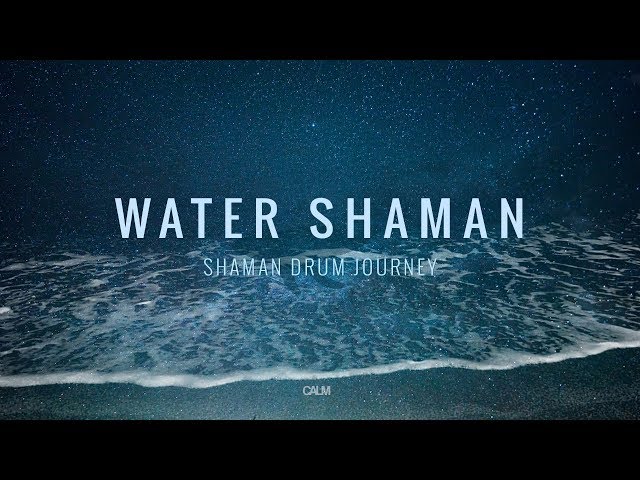 Water Shaman - Shaman Drum Journey & Koshi bells - Tantra Music | Calm Whale class=