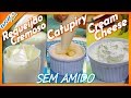 Como fazer CATUPIRY, CREAM CHEESE e REQUEIJÃO CREMOSO sem amido e com menos de R$ 6,00