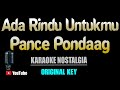 ADA RINDU UNTUKMU - Pance Pondaag [ KARAOKE NOSTALGIA ] Original Key