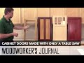 How to Make Tongue & Groove Cabinet Doors with a Table Saw