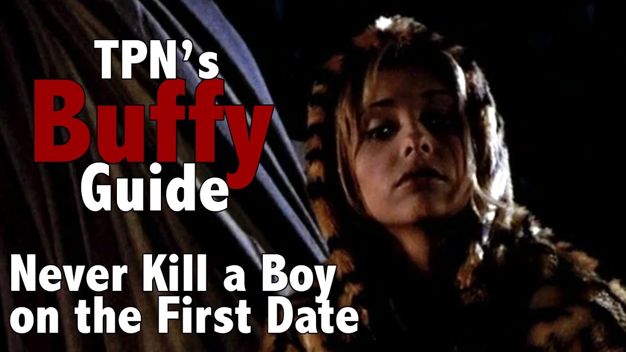 Buffy the Vampire Slayer S1E05: 'Never Kill a Boy On the First Date' Analysis | Passion of the Nerd