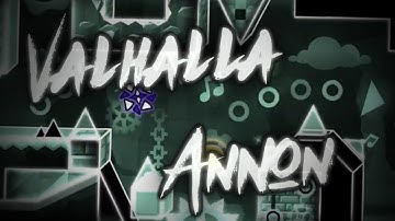 REALLY FUNNNN!!! (Insane Demon 10✭) Valhalla by Annon