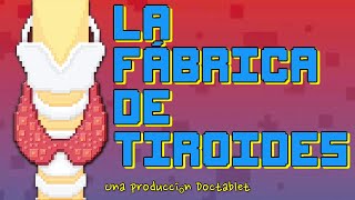 La Fabrica De Tiroides Entendiendo De La Función De La Triodes Y Su Análisis En La Sangre