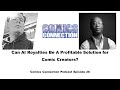Can AI Royalties Be A Profitable Solution for Comic Creators?