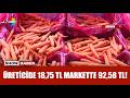 Tarladan markete "Fırsatçılık" iddiaları!