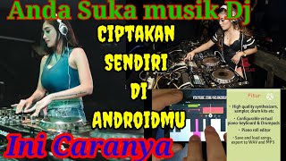 Cara membuat music dj di android menggunakan aplikasi terbaru 2021 screenshot 2
