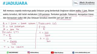 #3 TKA Fisika SMA - Kecepatan Sudut