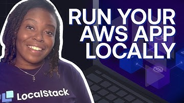 Run Your First AWS App Locally with LocalStack