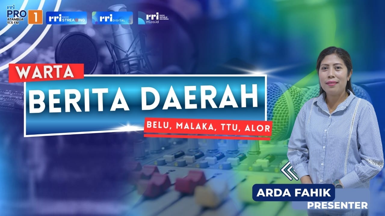 WARTA BERITA DAERAH ATAMBUA || JUMAT, 27 FEBRUARI 2026
