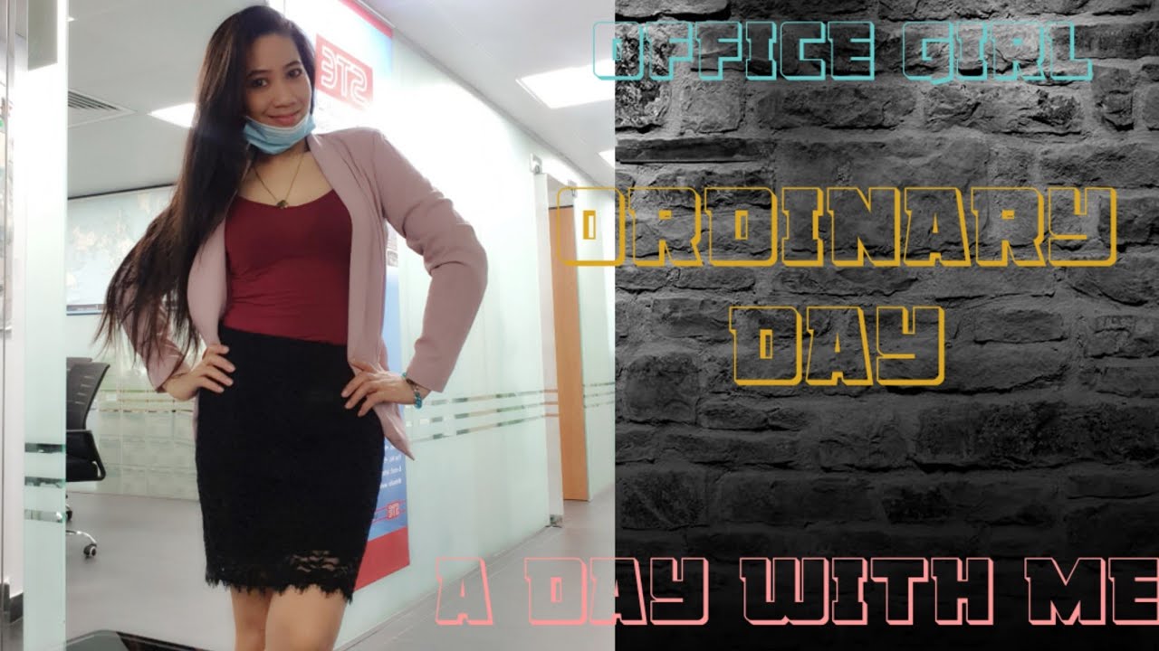 A DAY WITH ME l OFFICE GIRL l JUST LOISY