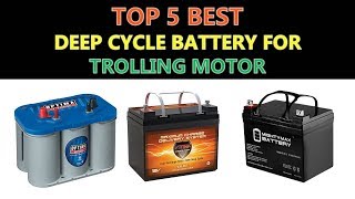 Tøm skraldespanden Trunk bibliotek sammensatte Best Deep Cycle Battery for Trolling Motor 2020 - YouTube