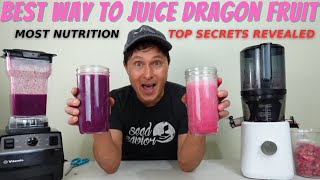 Best Way to Juice Dragon Fruit in the Nama J2 Juicer