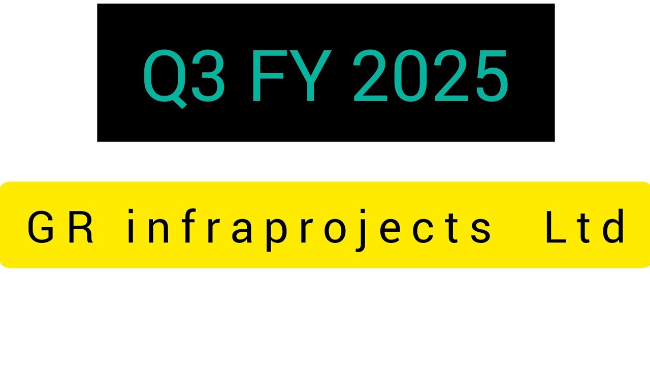 GR Infraprojects Ltd Q3 FY 2025