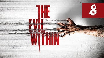 The Evil Within - Let