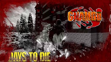 Welcome to GNAMOD the best mod at 7 Days To Die Alpha 19