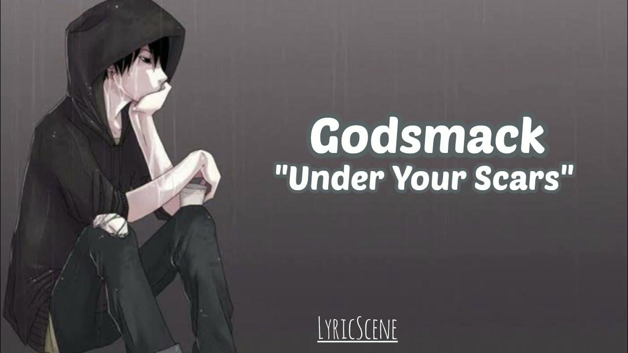 Godsmack Under Your Scars (Lyrics) YouTube
