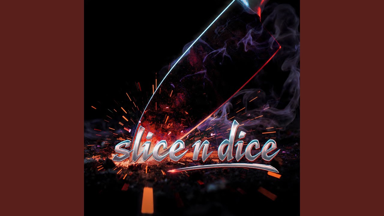 Watch SLICE N DICE on YouTube Watch SLICE N DICE on YouTube