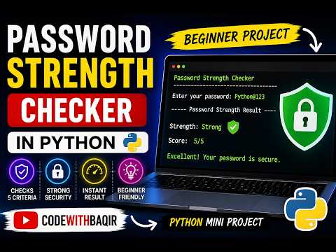 Project#1 💻 Build a Password Strength Checker in Python 🔒 | Easy Beginner Project 🎯| CodeWithBaqir 🚀