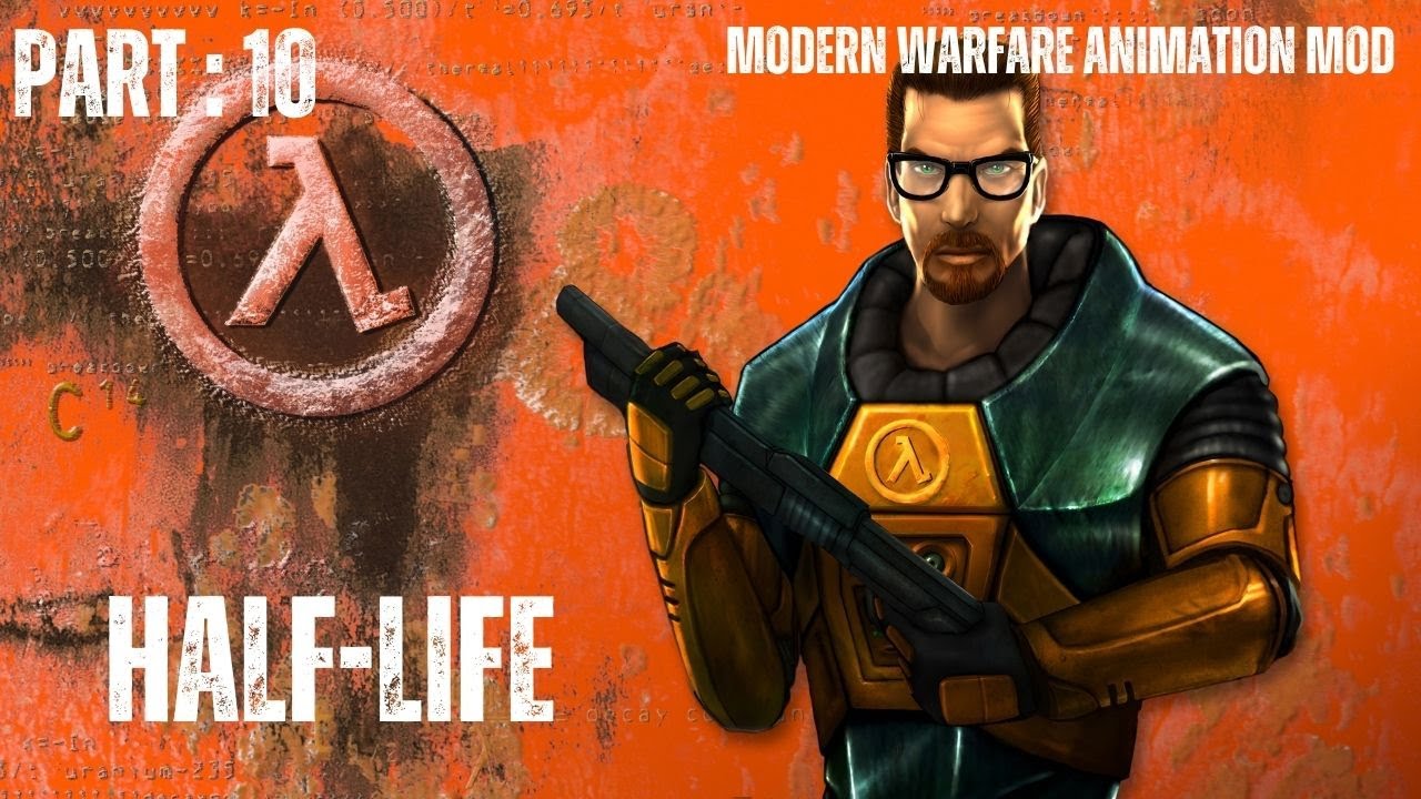 Half-Life – Part 10 | Modern Animations Mod Gameplay (No Commentary)