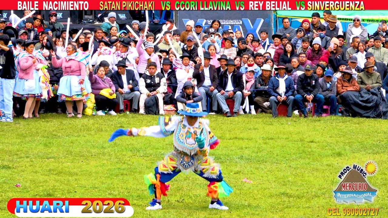 HUARI 2026  BAILE NACIMIENTO  SATAN PIKICHAKI  VS CCORI LLAVINA VS REY BELIAL VS SINVERGUENZA
