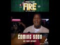 Fire Nyinga Blamo Official Trailer Dance Fire Nyinga Blamo Official Trailer Dance